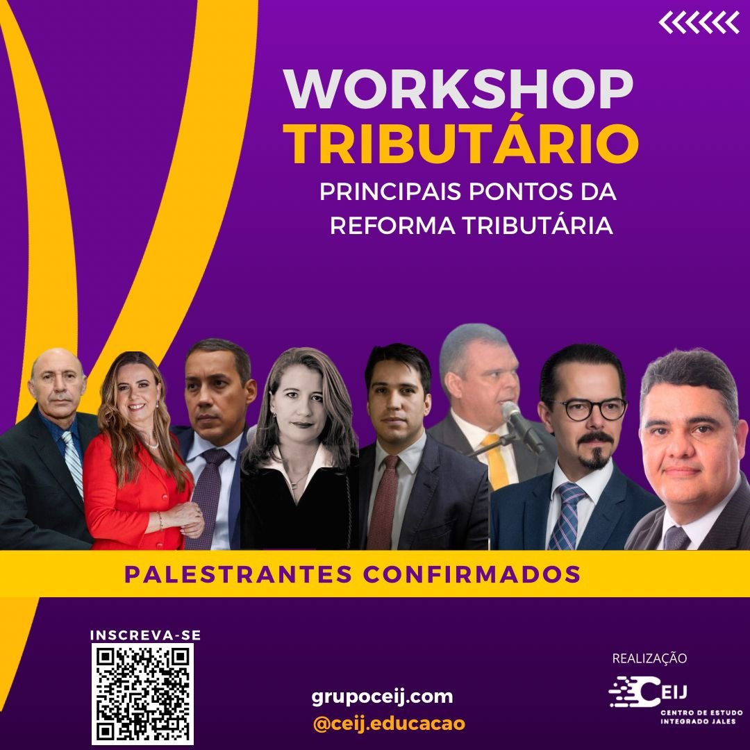 Workshop: Principais Pontos da Proposta de Reforma Tributária