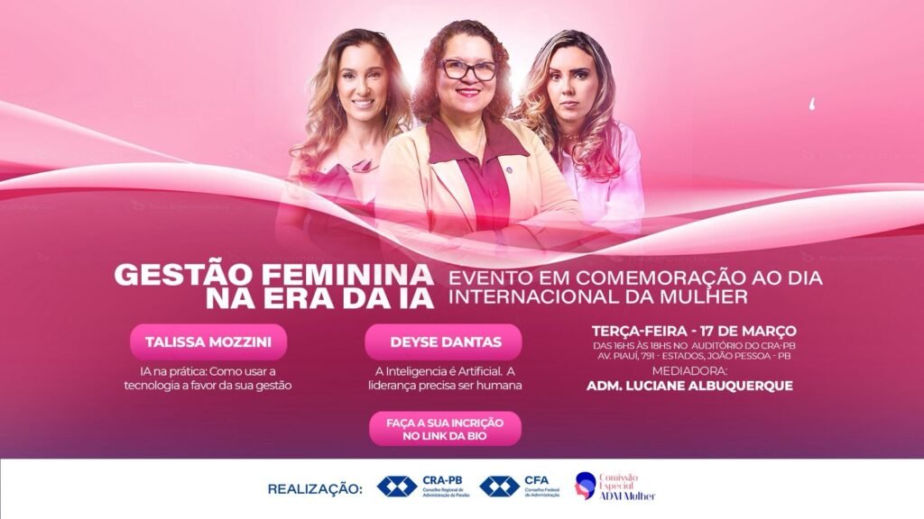 gestao feminina na era da ia cra pb celebra o dia internacional da mulher com debate sobre lideranca e tecnologia