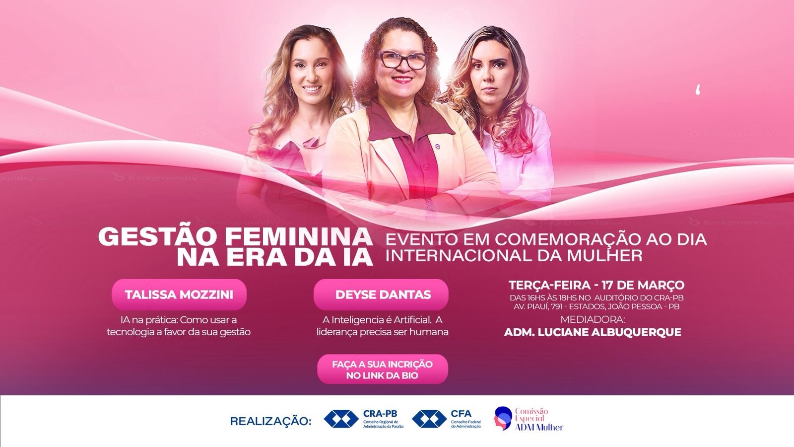 Gestão Feminina na Era da IA: CRA-PB celebra o Dia Internacional da Mulher com debate sobre liderança e tecnologia