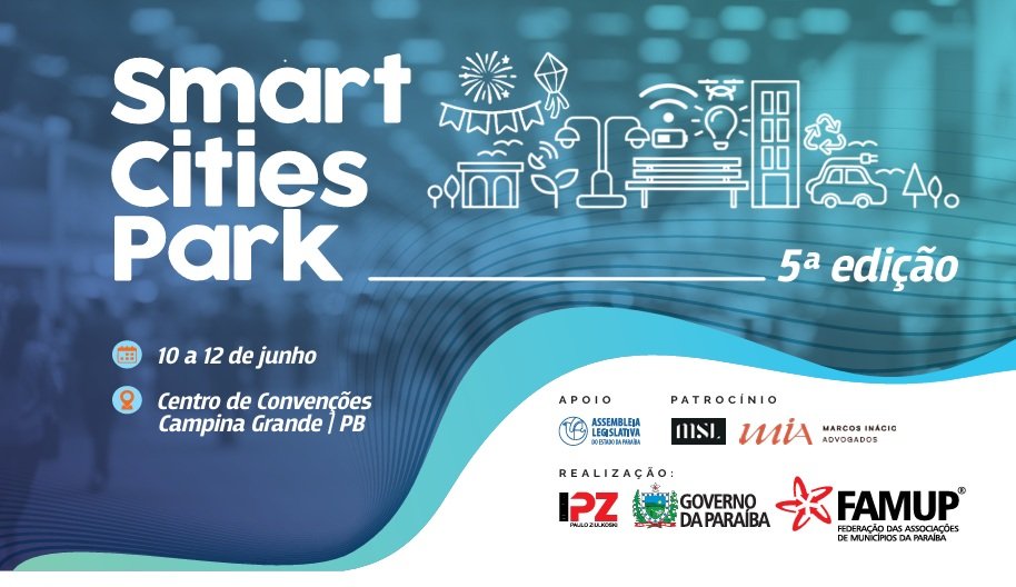 Municípios podem inscrever projetos para premiação do Smart Cities Park 2026 em Campina Grande