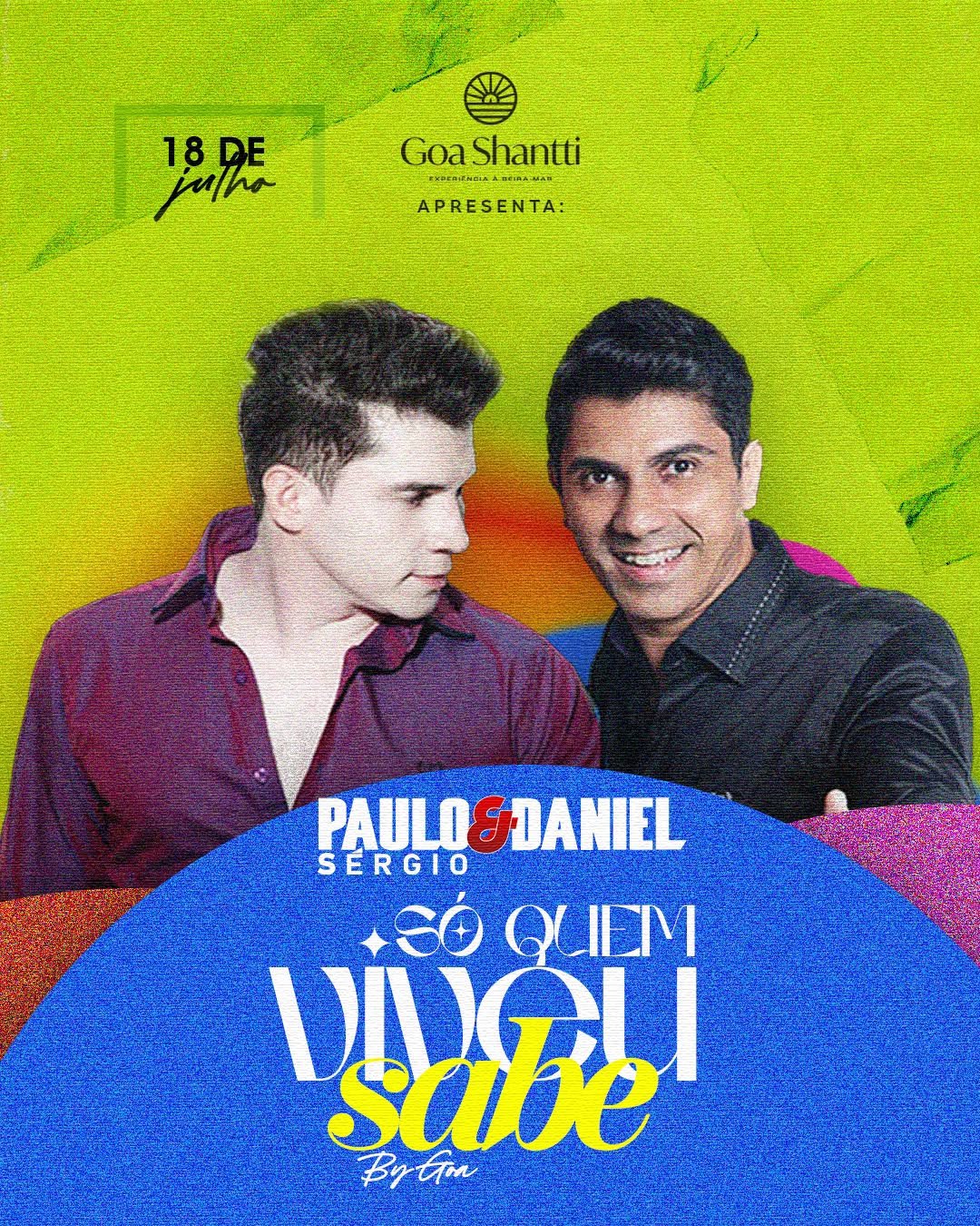 “Só quem viveu, sabe!” resgata os grandes sucessos do sertanejo universitário em noite de nostalgia à beira-mar com Paulo Sérgio & Daniel no Goa